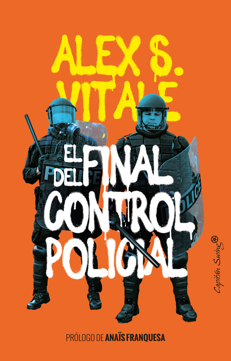 El final del control policial. 9788412281859