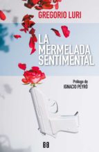 La mermelada sentimental. 9788413390673