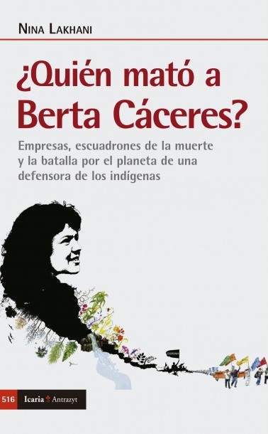 ¿Quién mató a Berta Cáceres?. 9788418826061