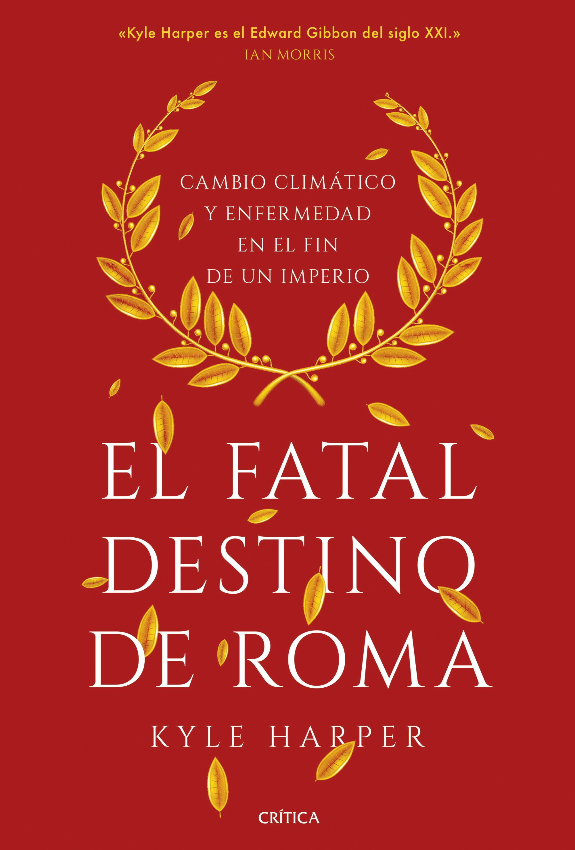 El fatal destino de Roma. 9788491993162