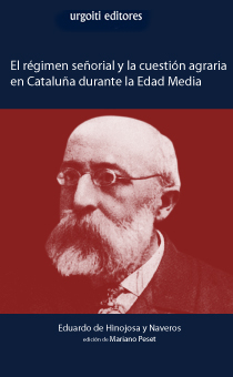El régimen señorial y la cuestión agraria en Cataluña durante la Edad Media