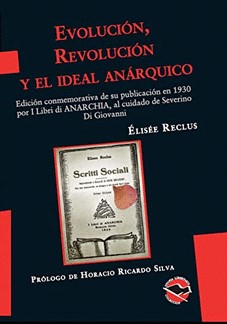 Evolución, revolución y el ideal anárquico