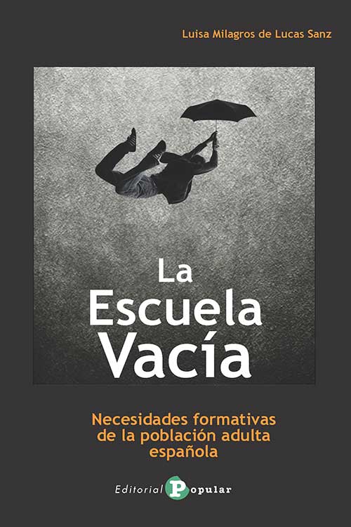 La Escuela Vacía. 9788478848416