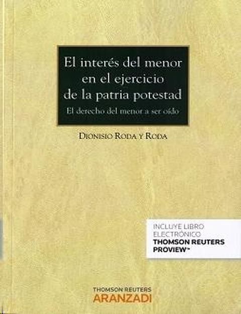 El interés del menor en el ejercicio de la patria potestad