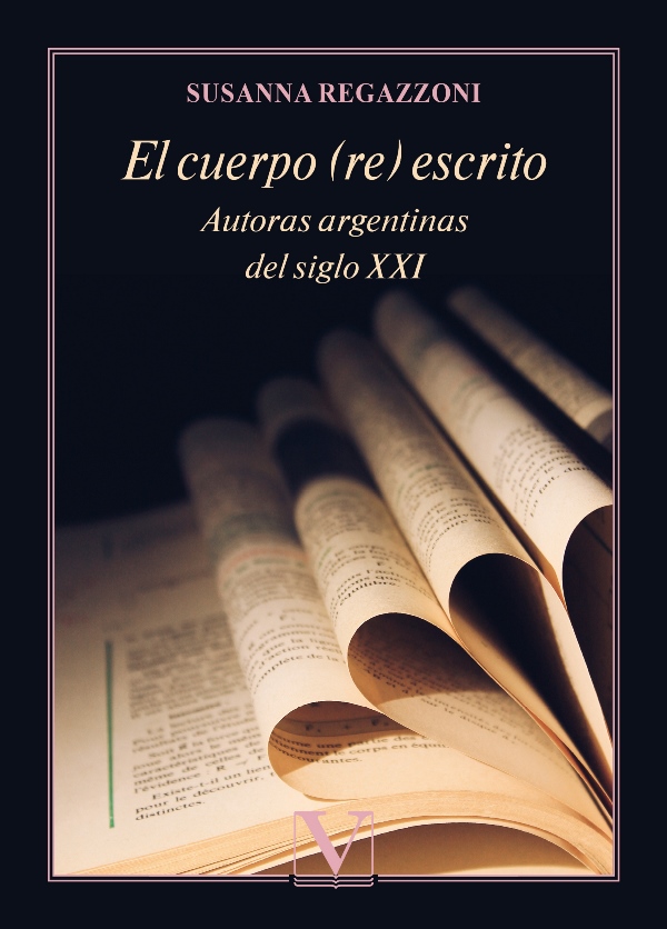 El cuerpo (re)escrito. 9788413375977
