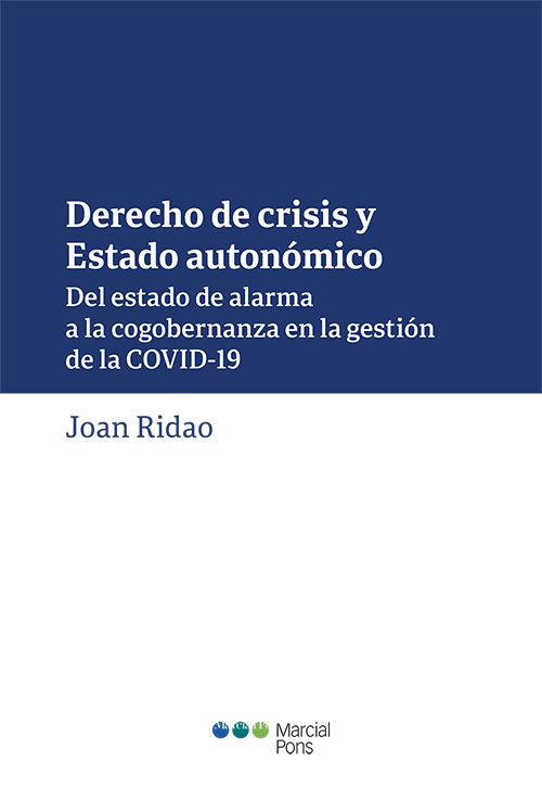 Derecho de crisis y Estado autonómico. 9788413812175