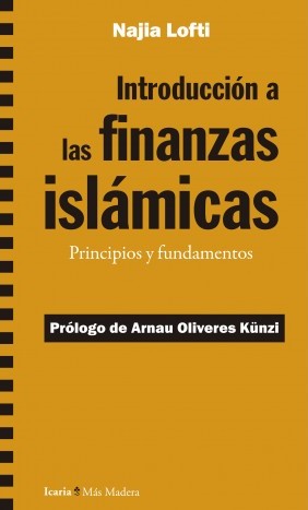 Introducción a las finanzas islámicas. 9788418826139