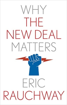 Why the New Deal matters