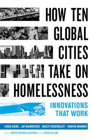How ten global cities take on homelessness 