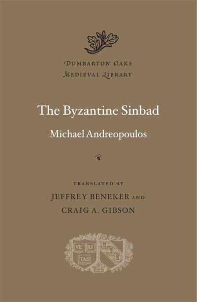 The Byzantine Sinbad. 9780674251472