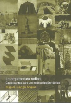 La arquitectura radical