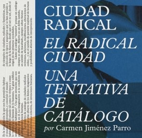 Ciudad radical. El radical ciudad