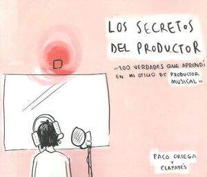 Los secretos del productor. 9788409257195