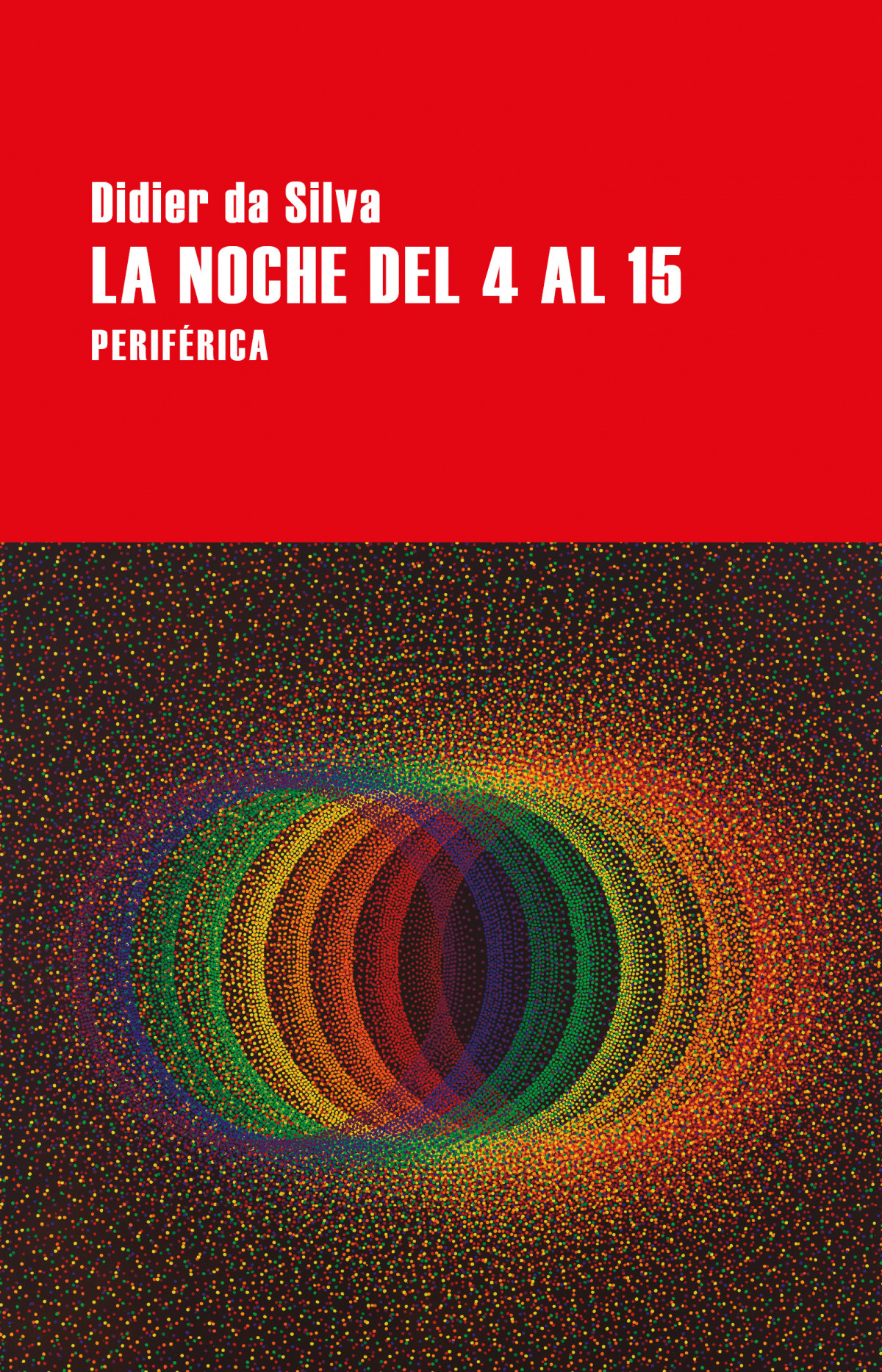 La noche del 4 al 15