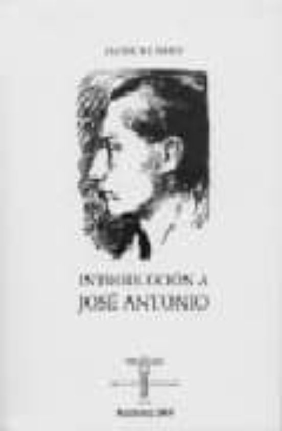 Introducción a José Antonio