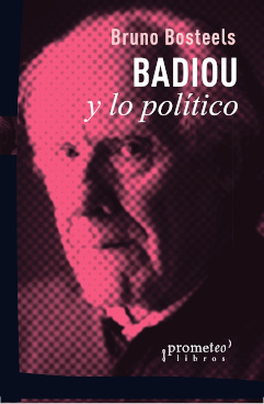 Badiou y lo político. 9789875749450