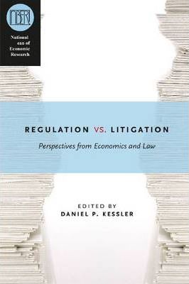Regulation vs. Litigation