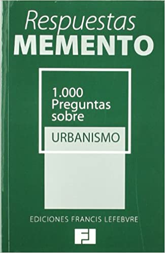 MEMENTO-1000 preguntas sobre urbanismo