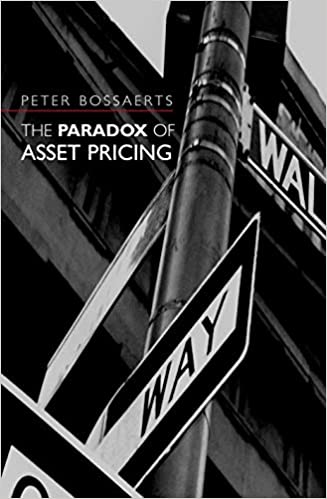 The paradox of asset pricing. 9780691090290