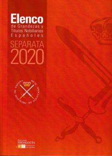 Elenco de Grandezas y Títulos Nobiliarios Españoles. 9788412234084