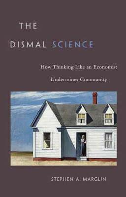 The dismal science. 9780674026544