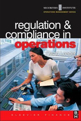 Regulation and compliance in operations