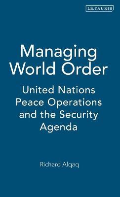 Managing world order. 9781845115807