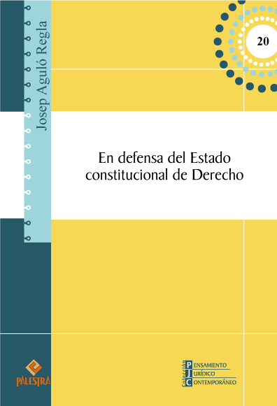 En defensa del Estado constitucional de Derecho. 9786123251819