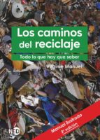 Los caminos del reciclaje. 9788418273421