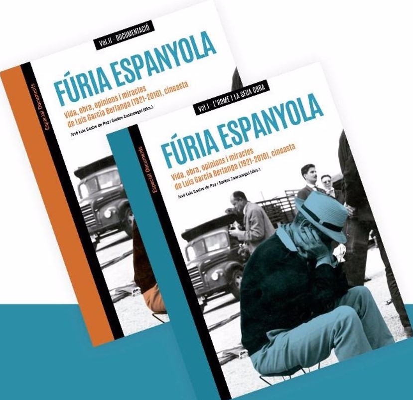 Furia española: vida, obra, opiniones y milagros de Luis García Berlanga (1921-2010), cineasta. 9788448265571