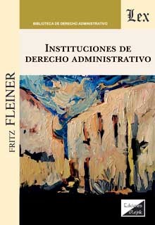 Instituciones de Derecho administrativo. 9789567799466