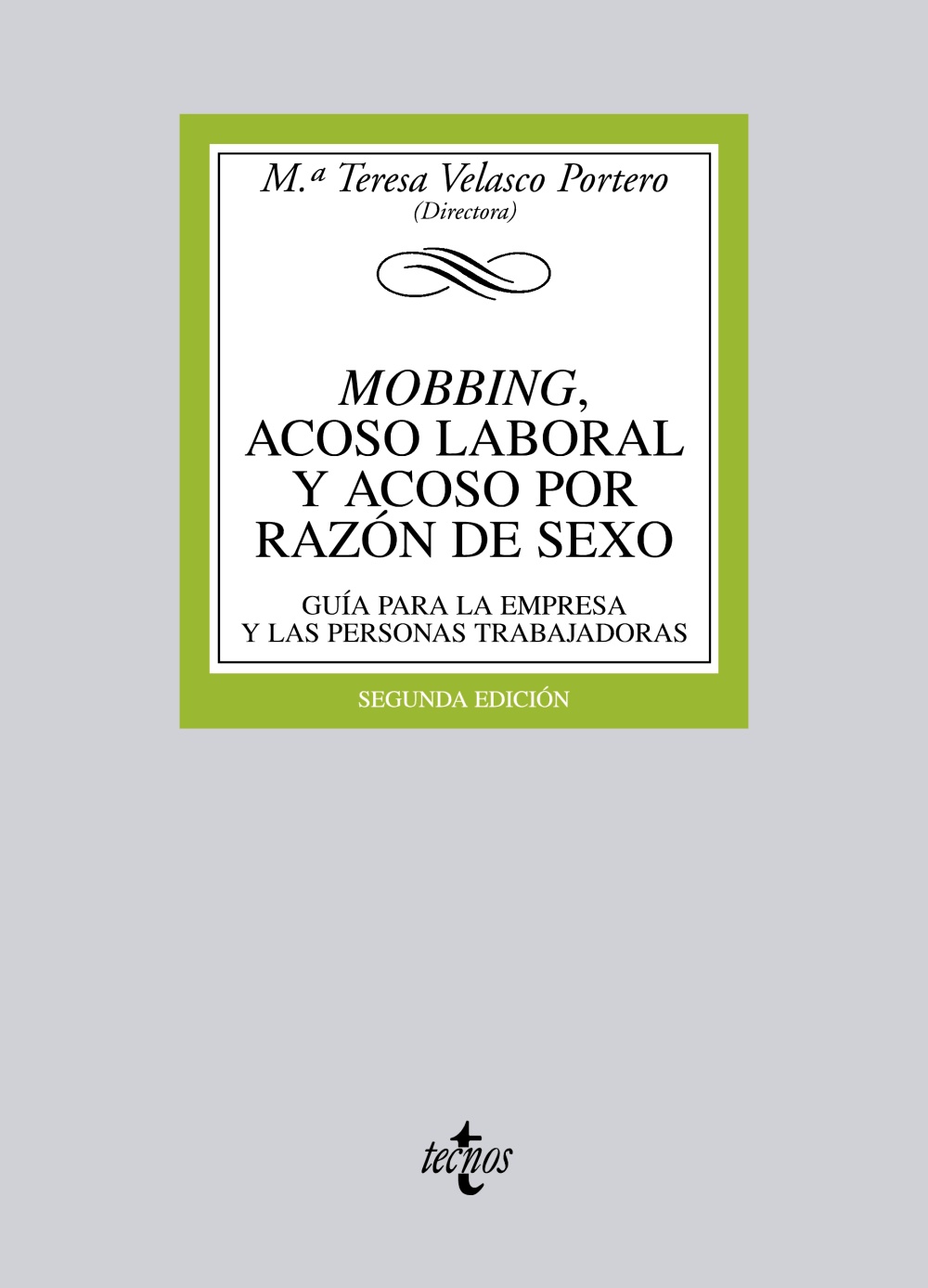 Mobbing, acoso laboral y acoso por razón de sexo. 9788430953363