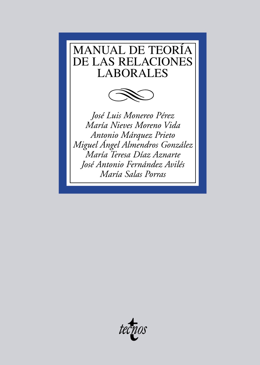 Manual de teoría de las relaciones laborales