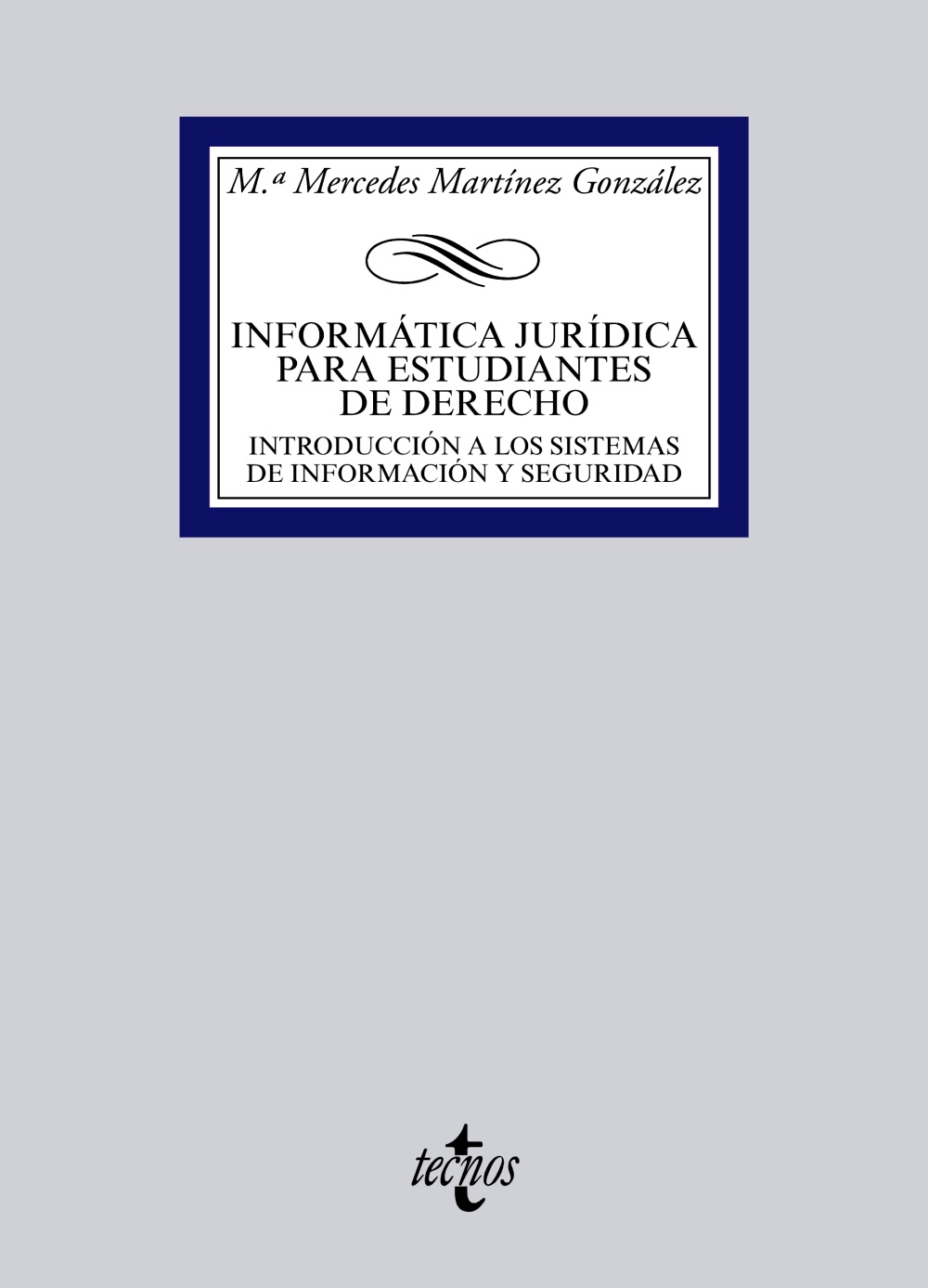 Informática jurídica para estudiantes de Derecho. 9788430961931