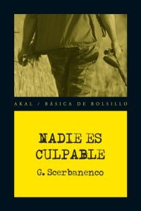 Nadie es culpable. 9788446038030