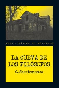 La cueva de los filósofos. 9788446039730