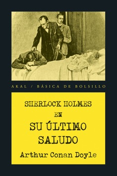 Sherlock Holmes en Su último saludo. 9788446048244