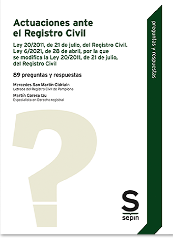 Actuaciones ante el Registro Civil. 89 preguntas y respuestas