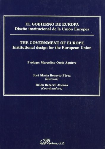 El gobierno de Europa = The government of Europe
