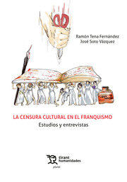 La censura cultural en el franquismo. 9788418656248