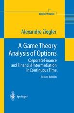 A game theory analysis of options. 9783540206682