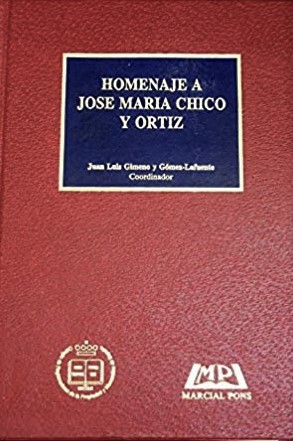 Homenaje a José María Chico y Ortiz. 9788472482722