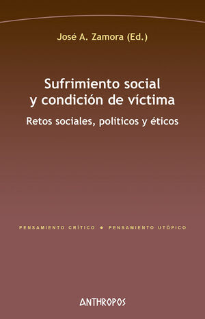 Sufrimiento social y condición de víctima. 9788417556518