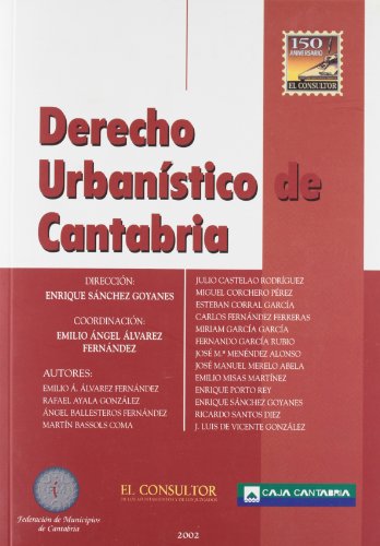 Derecho urbanístico de Cantabria. 9788470523311