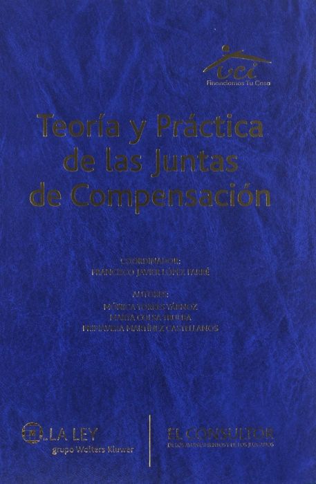 Teoría y práctica de las Juntas de Compensación