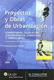 Proyectos y obras de urbanización