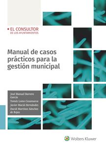 Manual de casos prácticos para la gestión municipal. 9788470528484