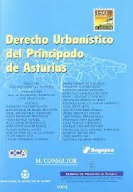 Derecho Urbanístico del Principado de Asturias