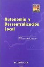 Autonomía y descentralización local