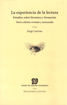 La experiencia de la lectura. 9789681670665